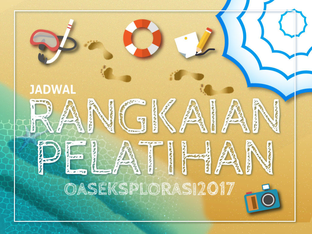 rangkaian-pelatihan-oaseksplorasi2017